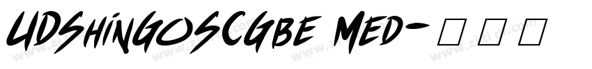 UDShinGoSCGbe Med字体转换